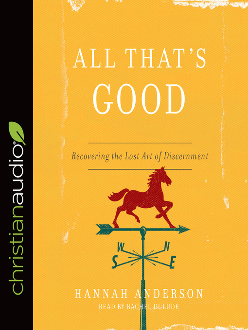 Title details for All That's Good by Hannah Anderson - Available